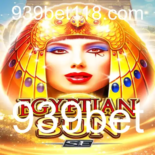 Descubra o Emocionante Mundo de EgyptianSunSE no Cassino 939bet