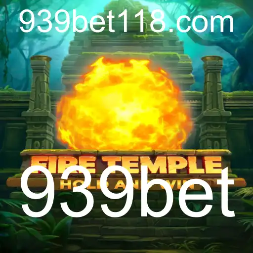 Explorando as Profundezas de FireTemple: O Novo Fenômeno 939bet